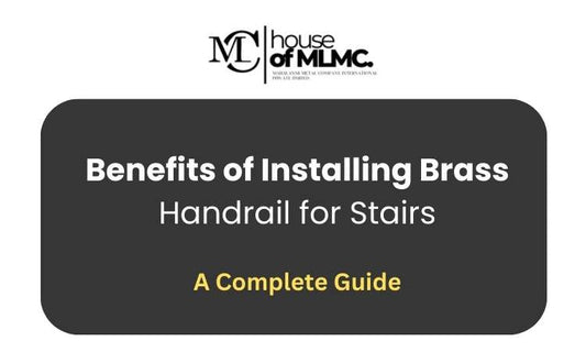 Benefits of Installing Brass Handrail for Stairs