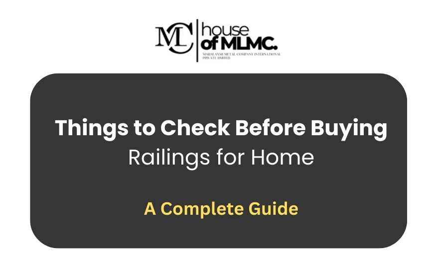 Things to Check Before Buying Railings for Home