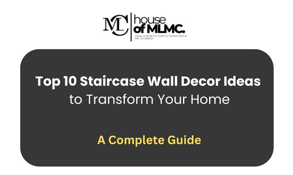 Top 10 Staircase Wall Decor Ideas to Transform Your Home